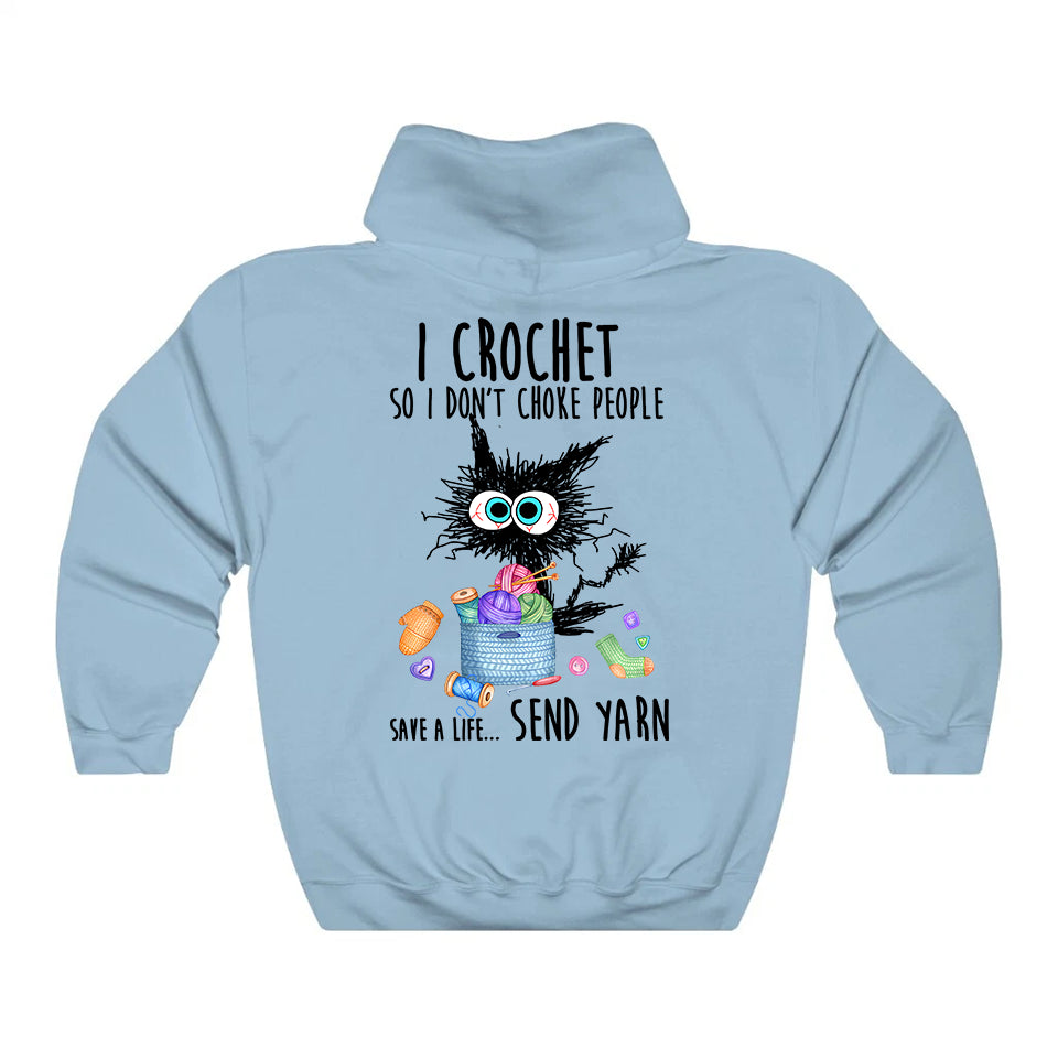I Crochet So I Don't Choke People Hoodie