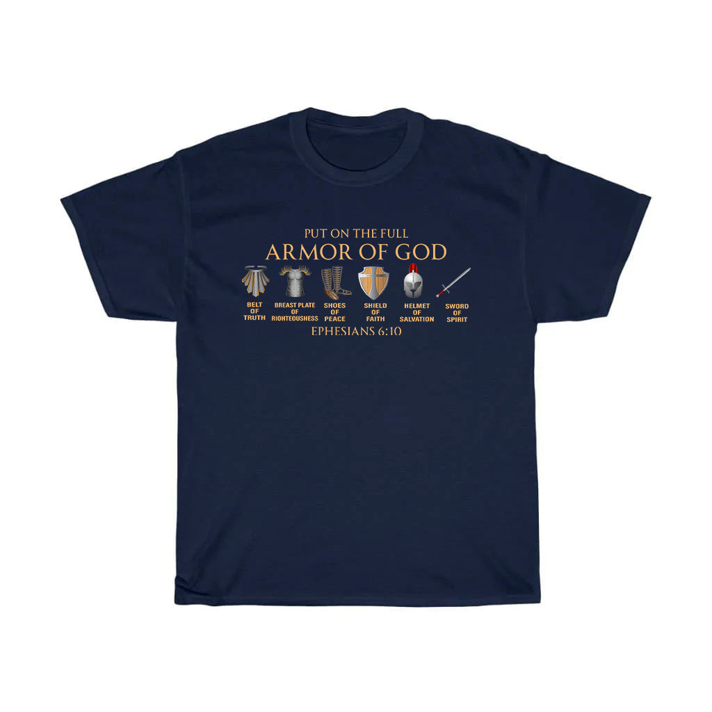 Put On The Full Armor Of God T-Shirt