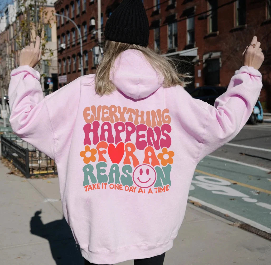 Everything Happen For A Reason Hoodie
