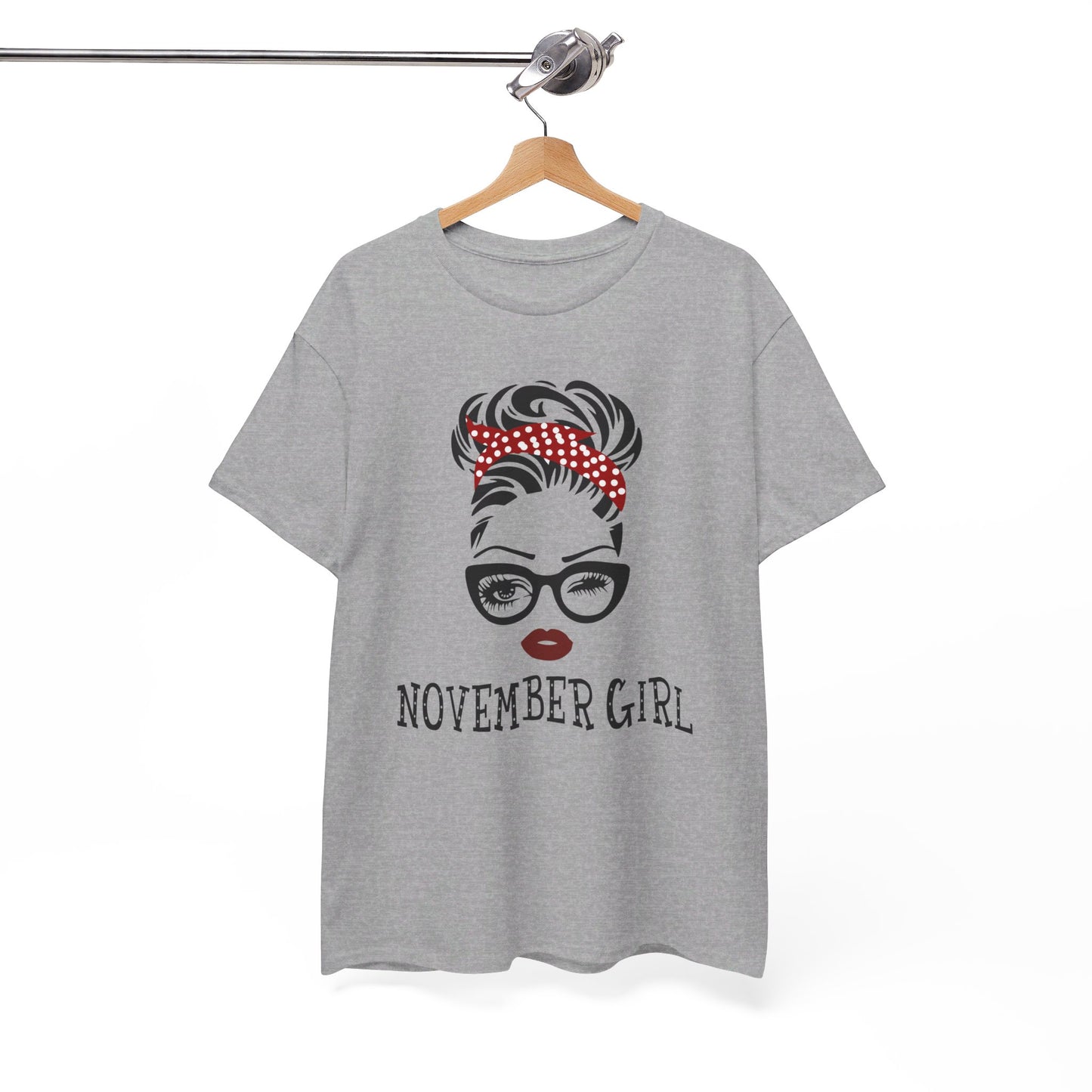 Birthday gift -  November Girl Shirt