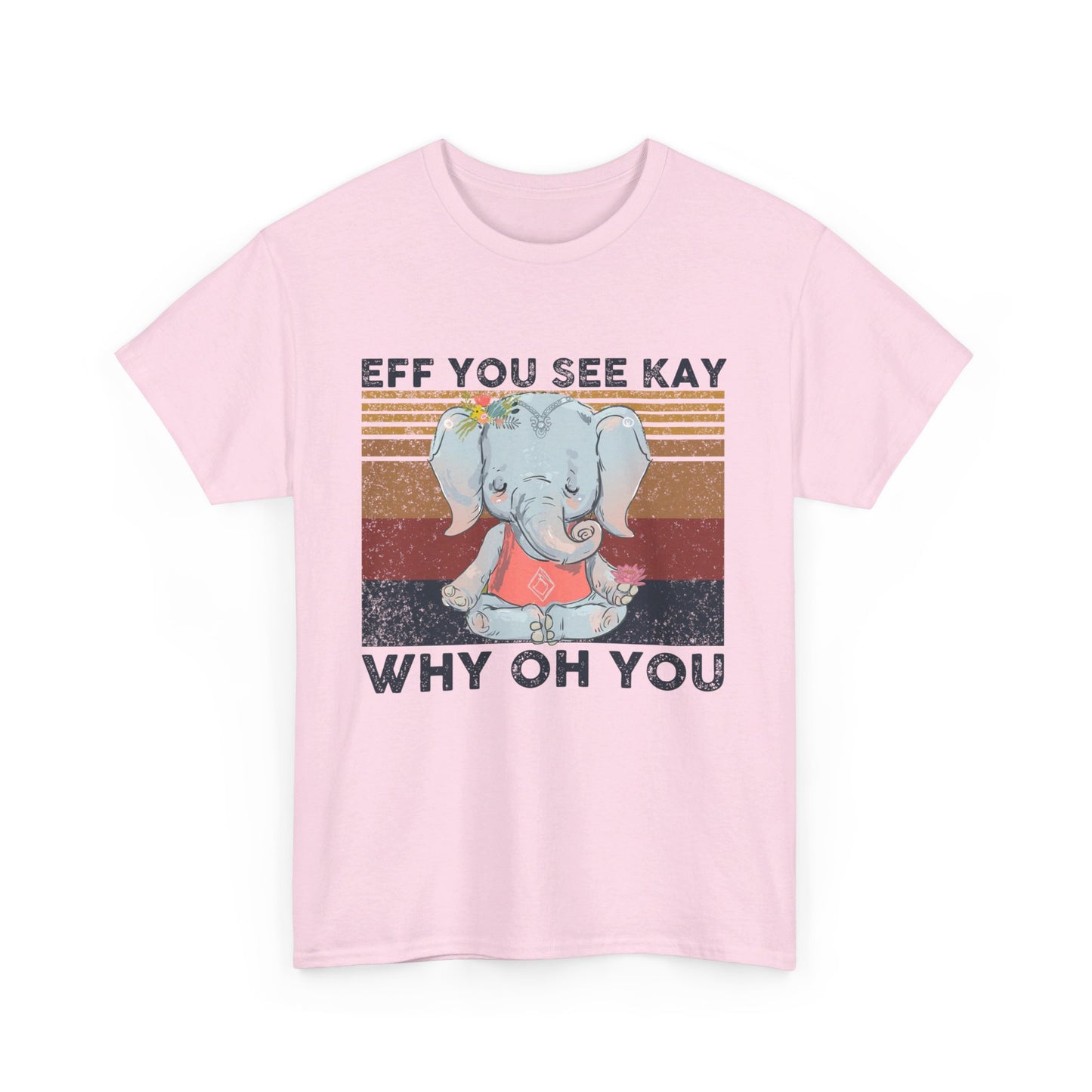 Eff You See Kay Why Oh You shirt
