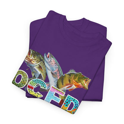 OCFD - Obsessive Compulsive Fishing Disorder T-Shirt