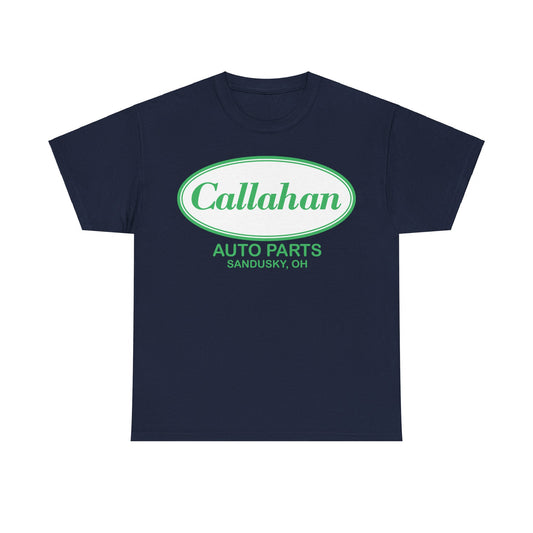 Callahan Auto Parts Shirt
