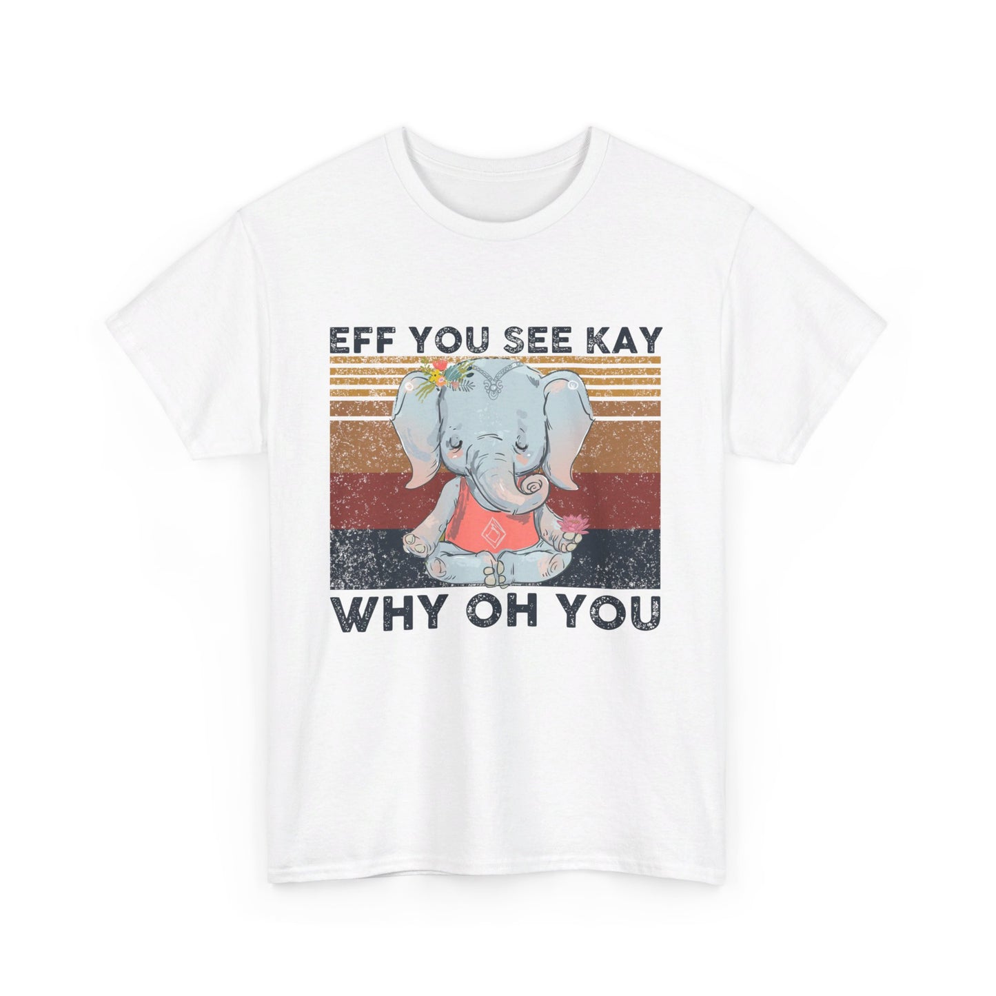 Eff You See Kay Why Oh You shirt