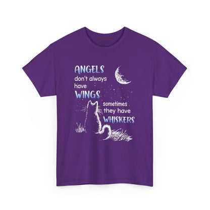 Angels Don't Always Have Wings Sometime They Have Whiskers Shirt