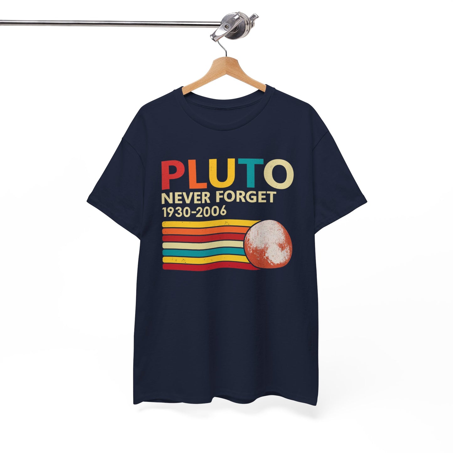 Pluto never forget 1930 - 2006 Shirt