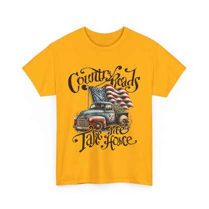 Country Roads Take Me Home T-Shirt