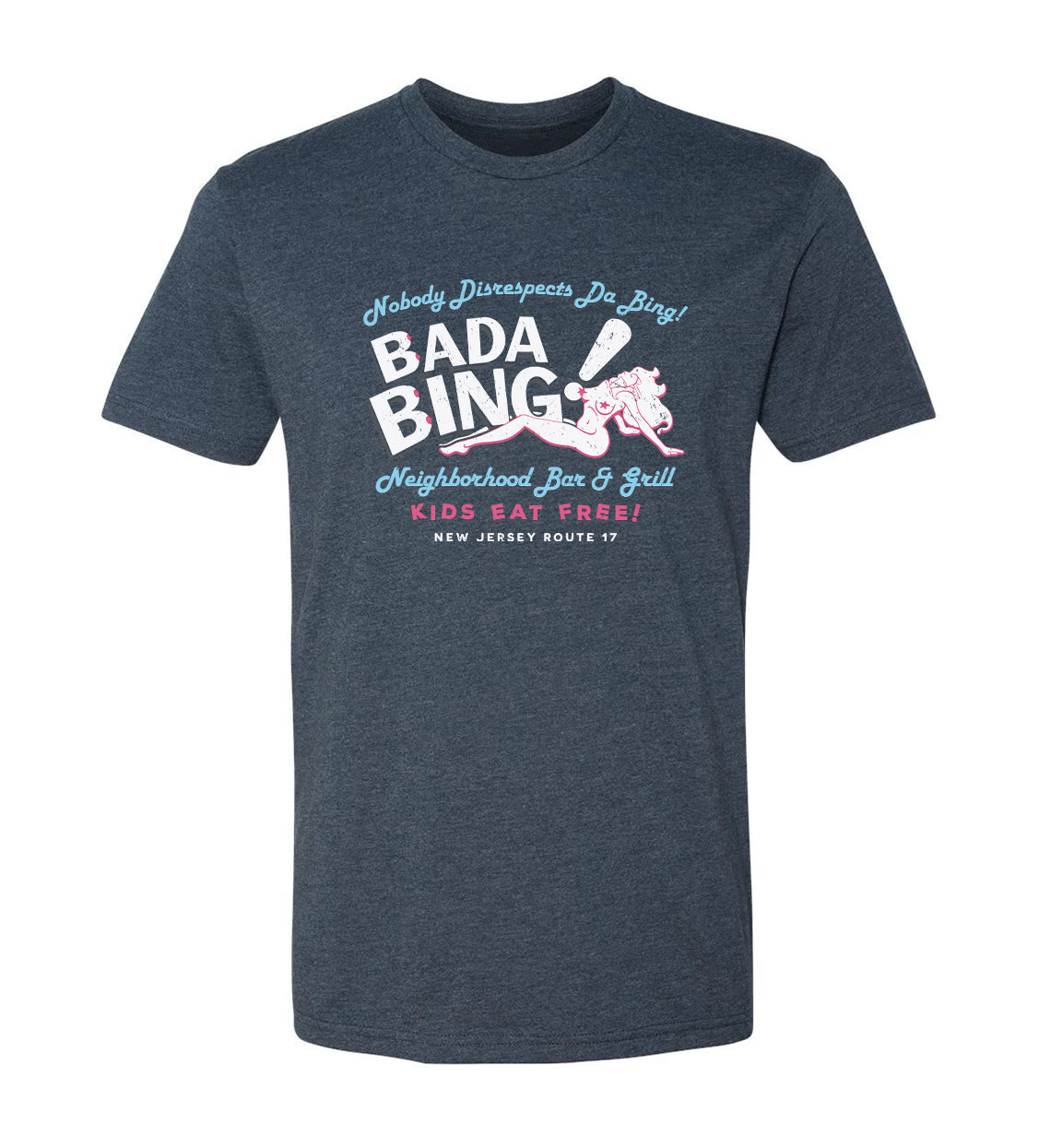 Bada Bing - The Sopranos Unisex Soft Tee