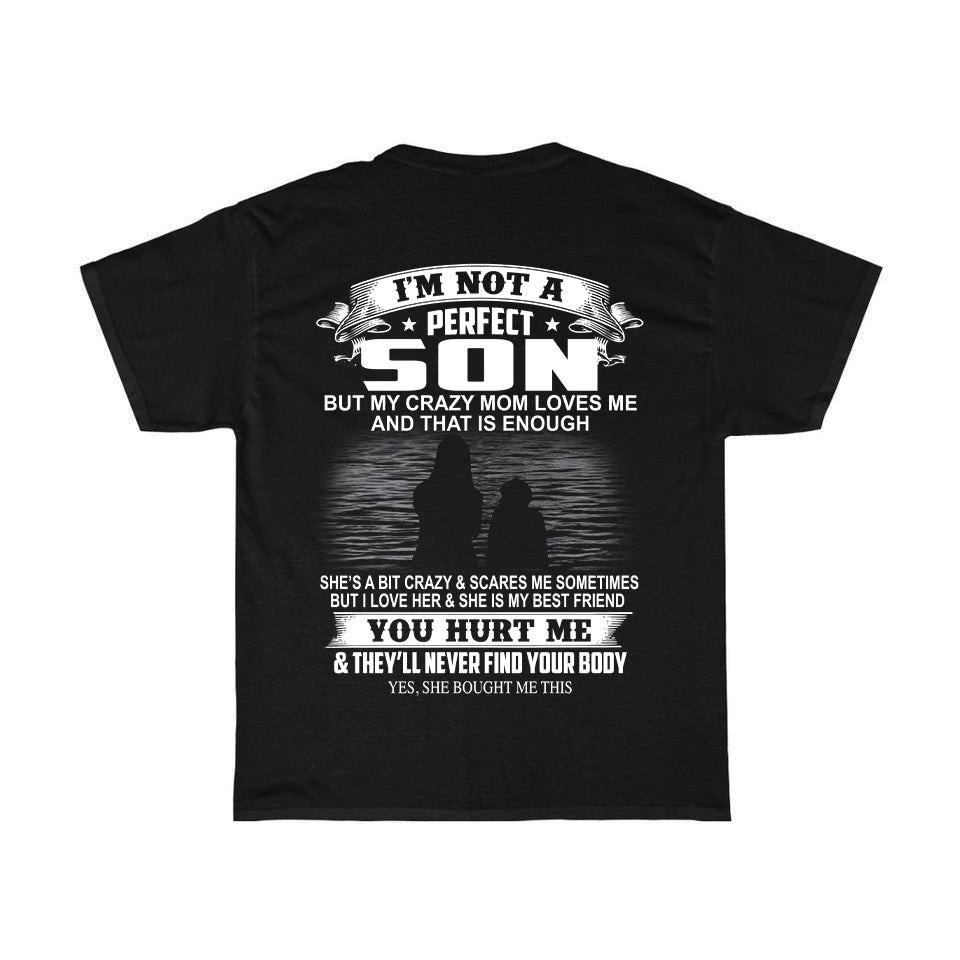 Crazy Mom Loves Me T-Shirt