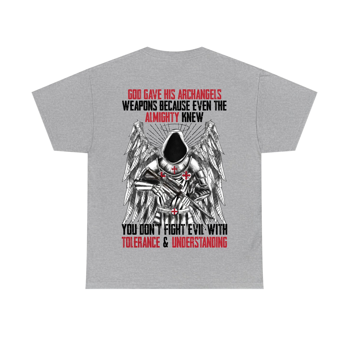 God Gave His Archangels Weapons T-Shirt