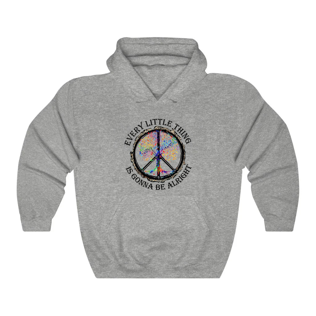 Hippie Every Little Thing Is Gonna Be Alright Hoodie