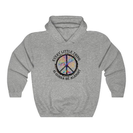 Hippie Every Little Thing Is Gonna Be Alright Hoodie