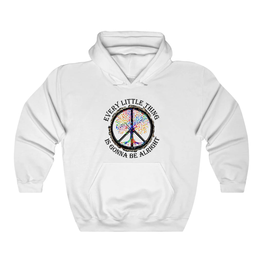 Hippie Every Little Thing Is Gonna Be Alright Hoodie