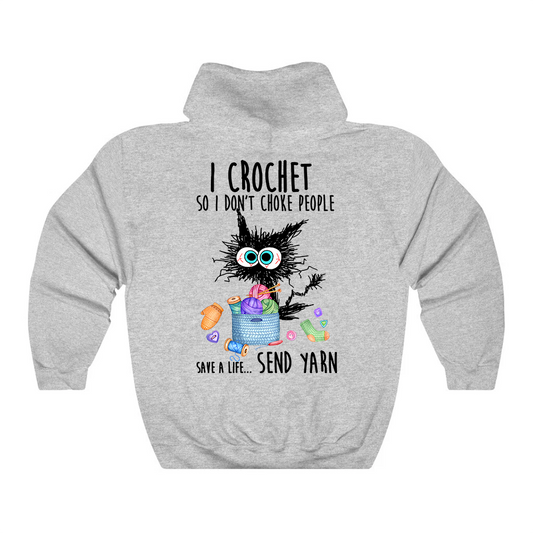 I Crochet So I Don't Choke People Hoodie