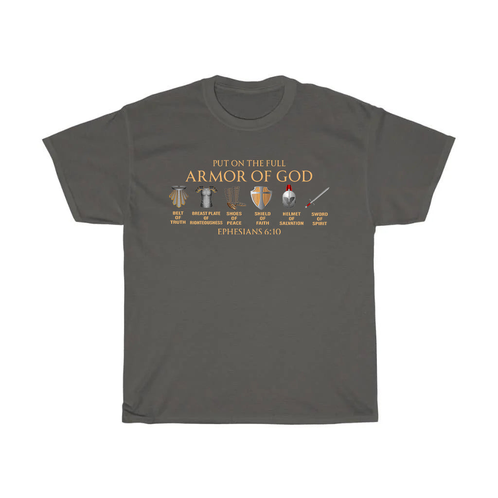 Put On The Full Armor Of God T-Shirt
