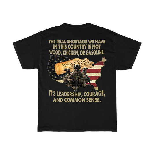 Real Shortage in This Country T-Shirt
