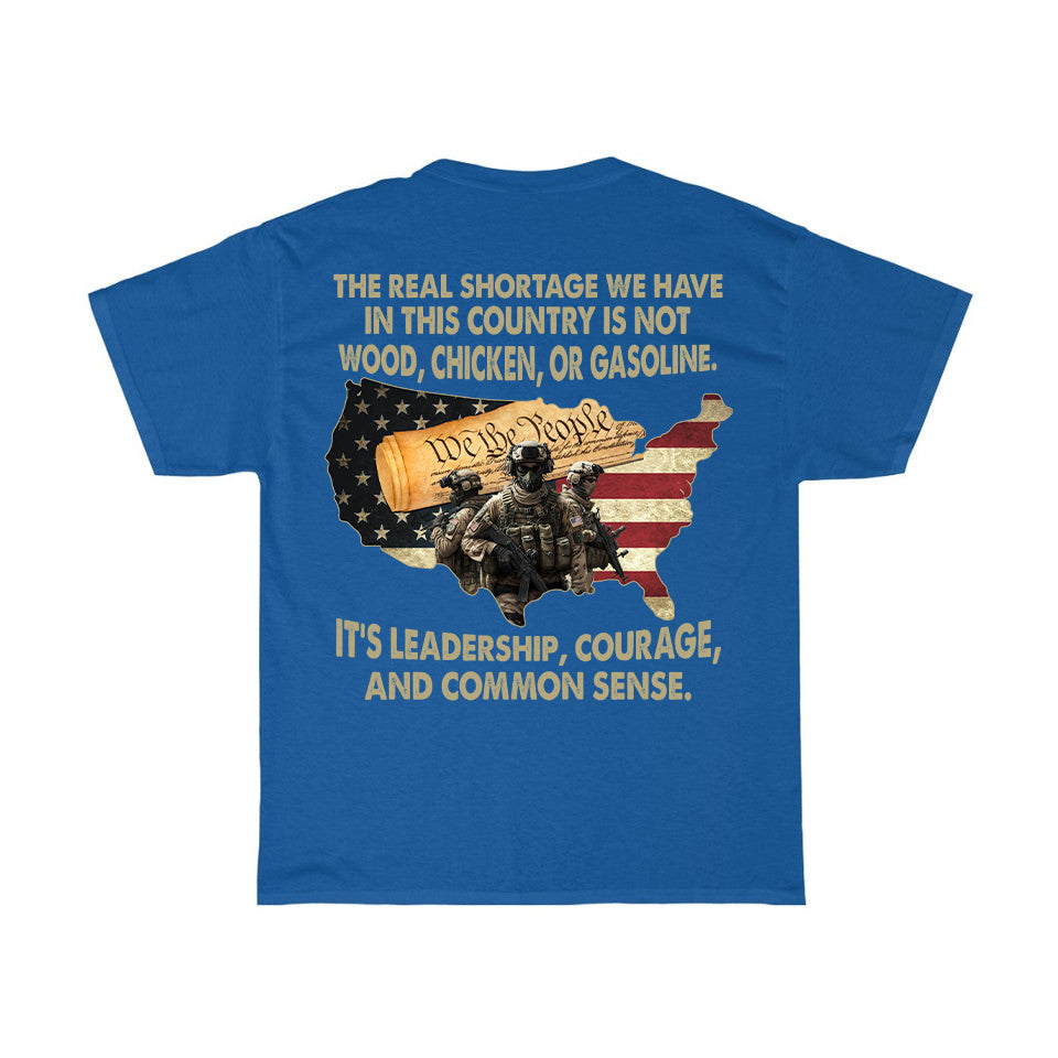 Real Shortage in This Country T-Shirt