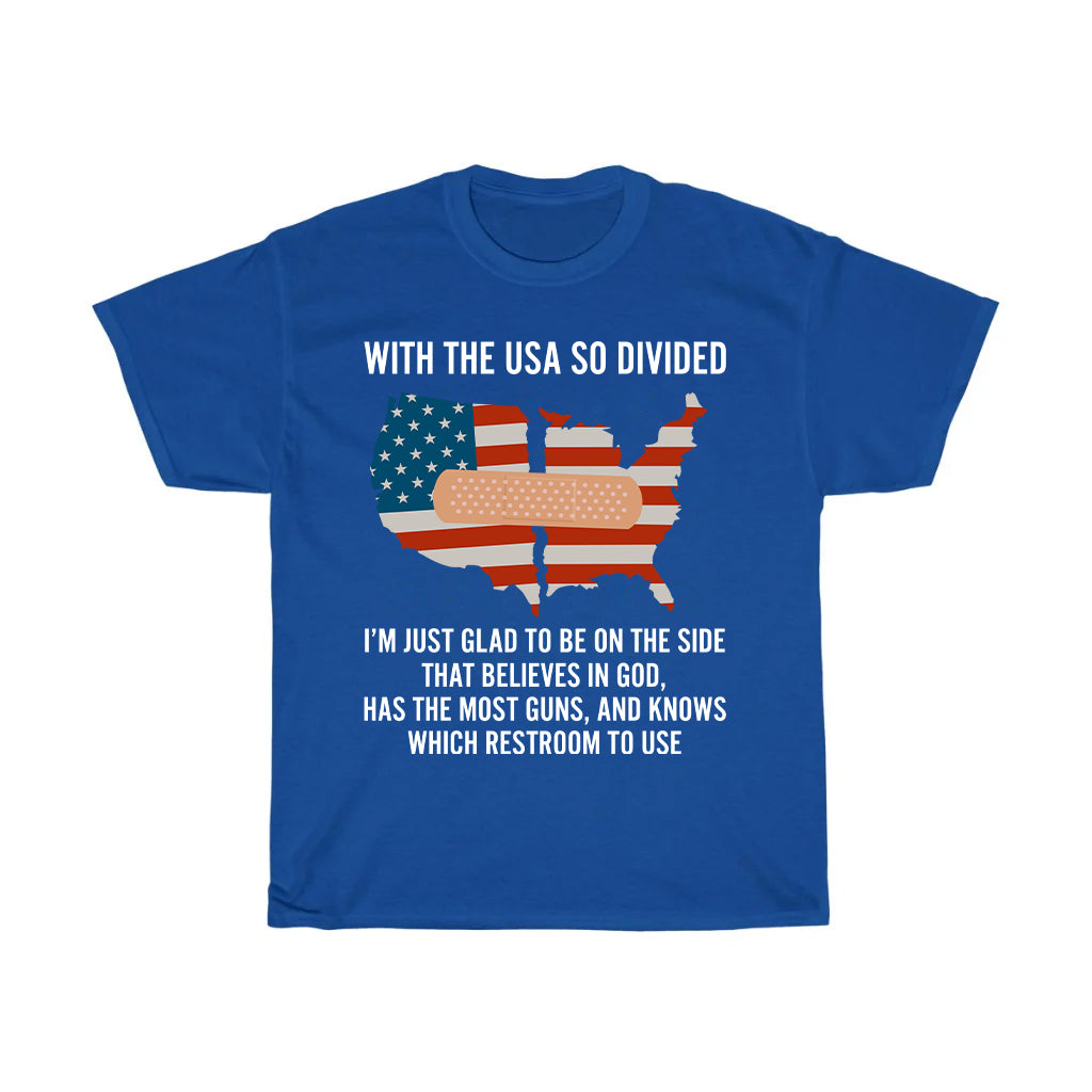 With The USA So Divided Shirt