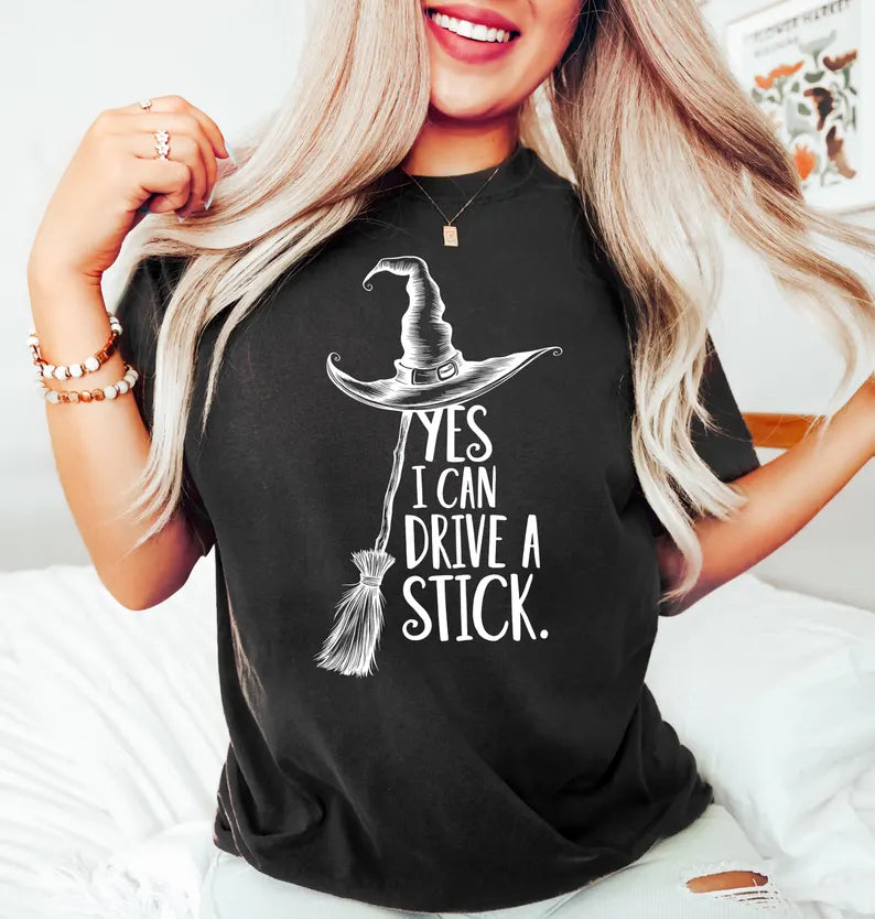 Yes I Can Drive A Stick T-Shirt