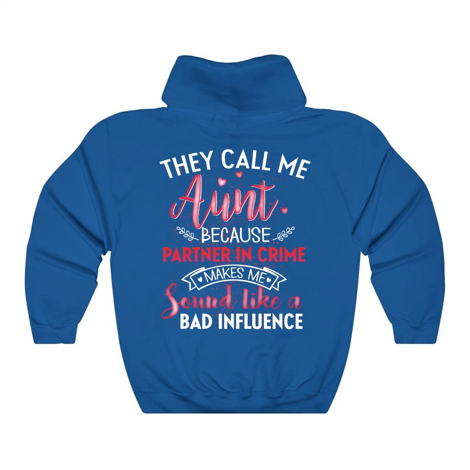They Call Me Aunt Hoodie